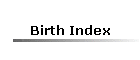 Birth Index