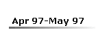 Apr 97-May 97