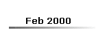 Feb 2000